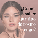 ¿Como saber que tipo de rostro tengo ? - ArmasStyle